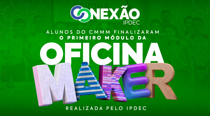 IPDEC DESTACA COM CMM